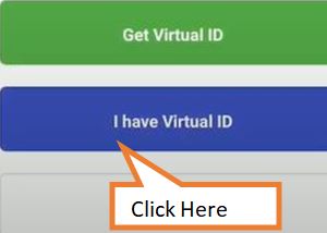 click on i have virtual ID